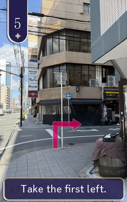 Turn left at the first corner.